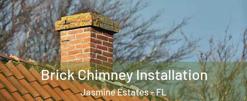  Brick Chimney Installation Jasmine Estates - FL