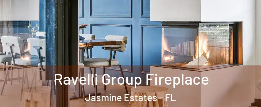  Ravelli Group Fireplace Jasmine Estates - FL